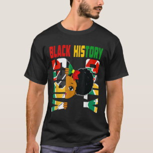 Camiseta La historia negra sólo vibra a Melanin Princesa Gi