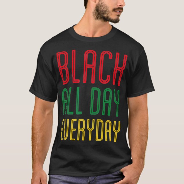 Camiseta La historia negra todos los días, el orgullo afric (Anverso)