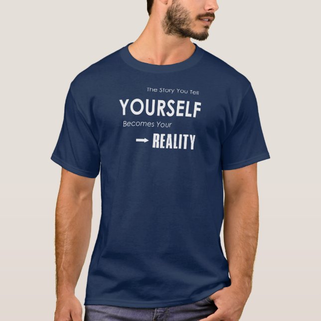 Camiseta La Historia Que Te Cuenta Se Convierte En Tu Reali (Anverso)