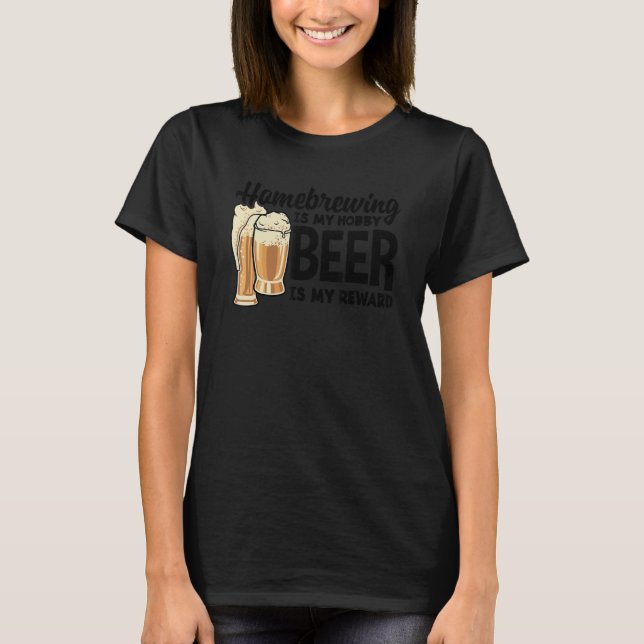 Camiseta La Homebriedad Es Mi Cerveza De Hobby Es Mi Recomp (Anverso)