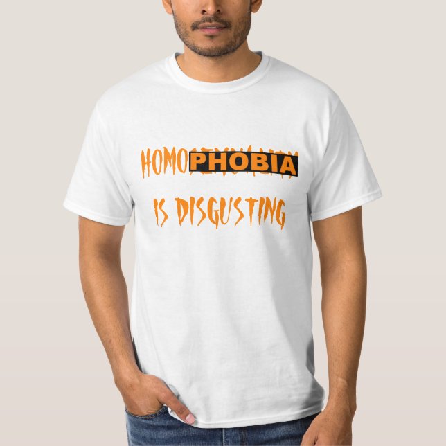 Camiseta La homofobia es repugnante (Anverso)