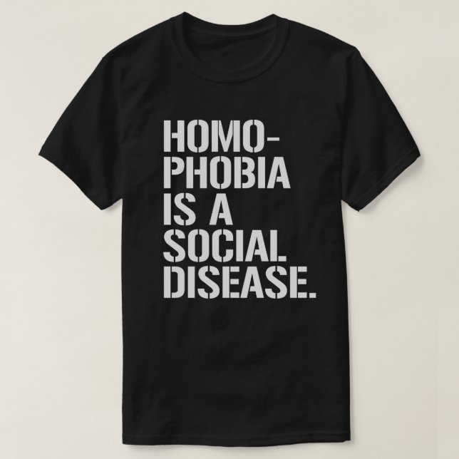 Camiseta La homofobia es una enfermedad social (Diseño del anverso)