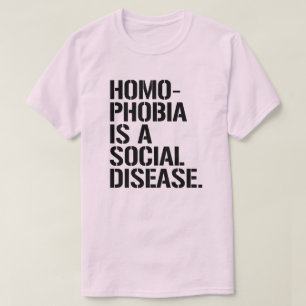 Camiseta La homofobia es una enfermedad social