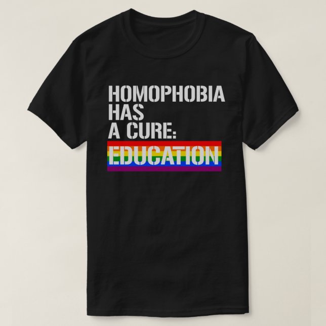 Camiseta La homofobia tiene cura: la educación (Diseño del anverso)