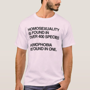 CAMISETA LA HOMOSEXUALIDAD SE ENCUENTRA EN 400 ESPECIES DE 