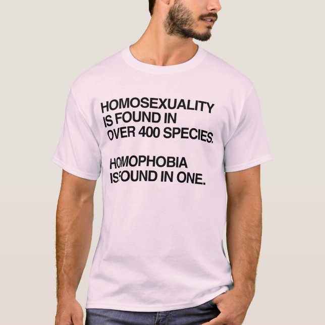 CAMISETA LA HOMOSEXUALIDAD SE ENCUENTRA EN 400 ESPECIES DE  (Anverso)