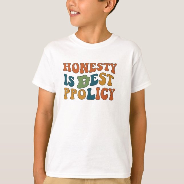 Camiseta La honestidad es la mejor política (Anverso)