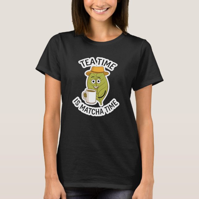 Camiseta La hora del té es hora de la mate (Anverso)
