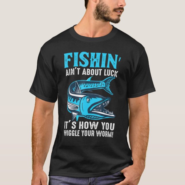 Camiseta La Hormiga De Pesca Por La Suerte Es Cómo Desear T (Anverso)