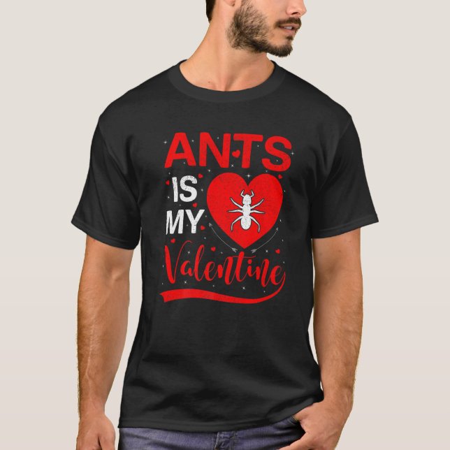 Camiseta La Hormiga Es Mi Divertida Hormiga De San Valentín (Anverso)