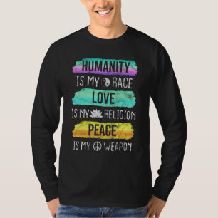 Camiseta La humanidad ama la paz Derechos iguales Igualdad