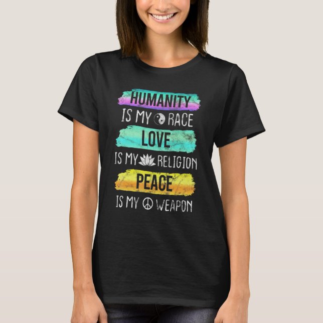 Camiseta La humanidad ama la paz Derechos iguales Igualdad  (Anverso)