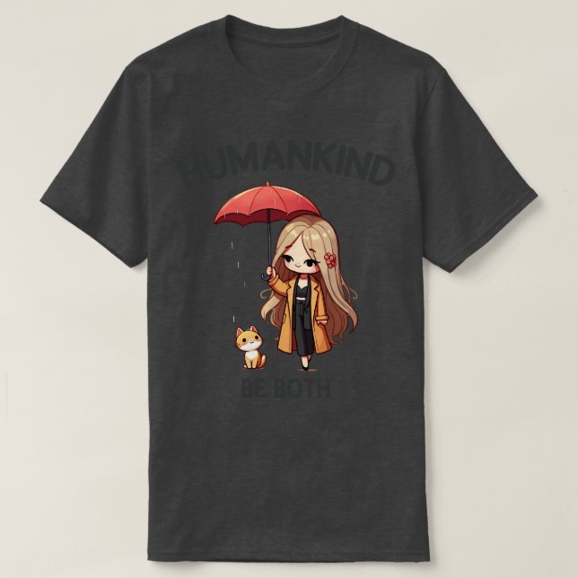 Camiseta La humanidad debe ser ambas (Diseño del anverso)