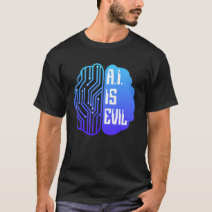 Camiseta La IA es la inteligencia artificial del cerebro de