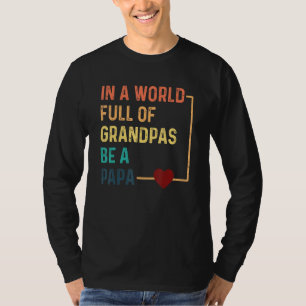 Camiseta La Idea Del Día Del Padre En Un Mundo Lleno De Abu
