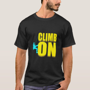 Camiseta La idea del escalamiento de la roca montañosa
