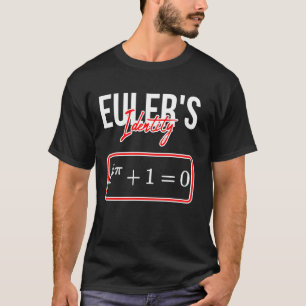 Camiseta La identidad de Euler donde las matemáticas y la m