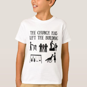 Camiseta La iglesia ha salido del edificio