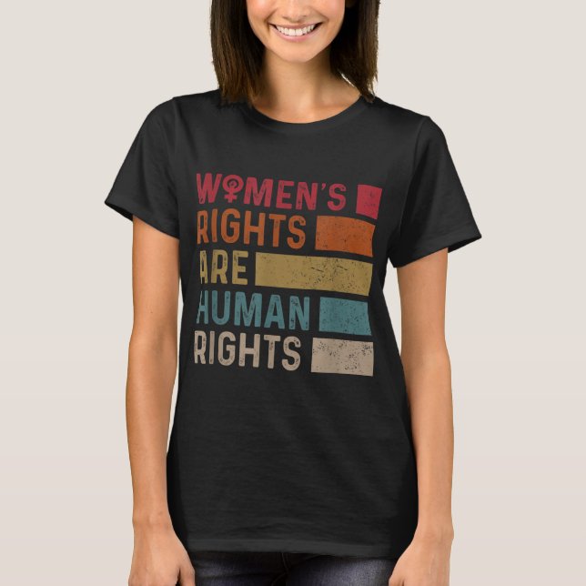 Camiseta La igualdad de derechos de las mujeres feministas  (Anverso)