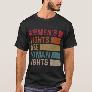 Camiseta La igualdad de derechos de las mujeres feministas 