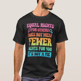 Camiseta La Igualdad De Derechos De Los Hombres Para Otros