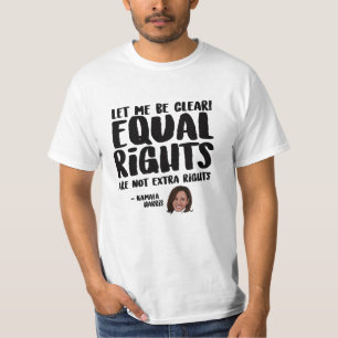 Camiseta La igualdad de derechos no son derechos extra - Ka