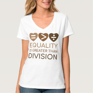 Camiseta La Igualdad Es Mayor Que La División