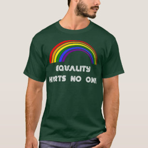 Camiseta La igualdad no lastima a nadie el orgullo LGBT LGB