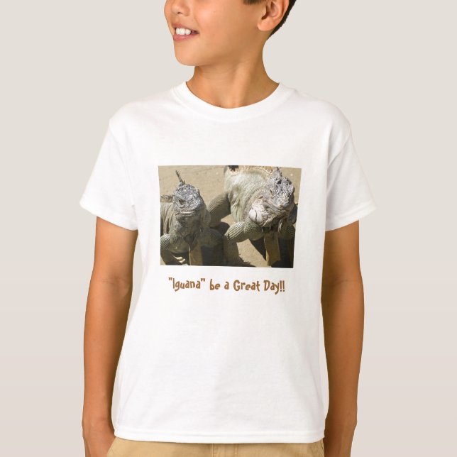 Camiseta ¡La "iguana" sea un gran día!! (Anverso)
