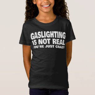 Camiseta La iluminación no es real, solo estás loca