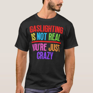 Camiseta La Ilustración No Es Real, Solo Estás Loco 12