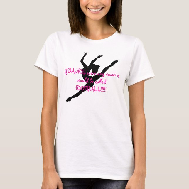 Camiseta La imagen del bailarín., si la DANZA fuera más (Anverso)