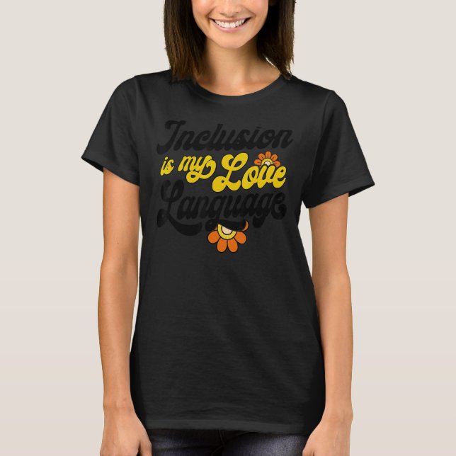 Camiseta La inclusión de profesores de SPED es mi especial  (Anverso)