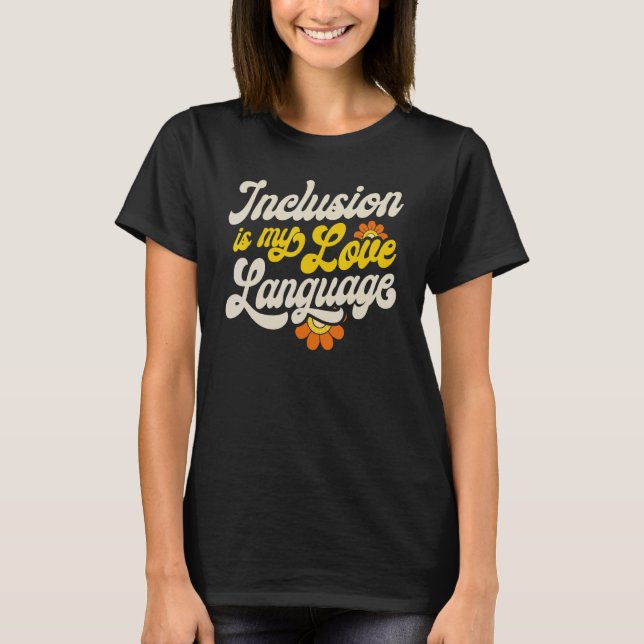 Camiseta La inclusión de profesores de SPED es mi especial  (Anverso)