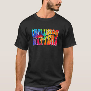 Camiseta La inclusión importa Educación especial Conciencia