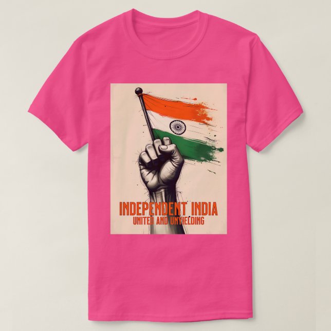 Camiseta La India independiente unida e inflexible (Diseño del anverso)