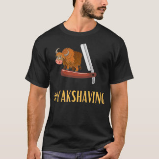 Camiseta La industria tecnológica Idioms Yak Shave #YAKSHAV