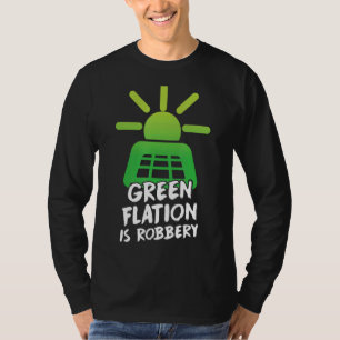 Camiseta La Inflación De La Inflación Energética Del Robo E