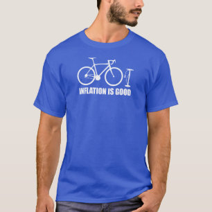 Camiseta La Inflación Es Buena Bicicleta