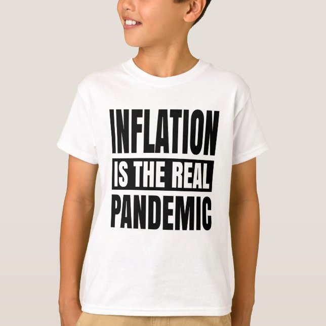 Camiseta La inflación es la verdadera pandemia (Anverso)