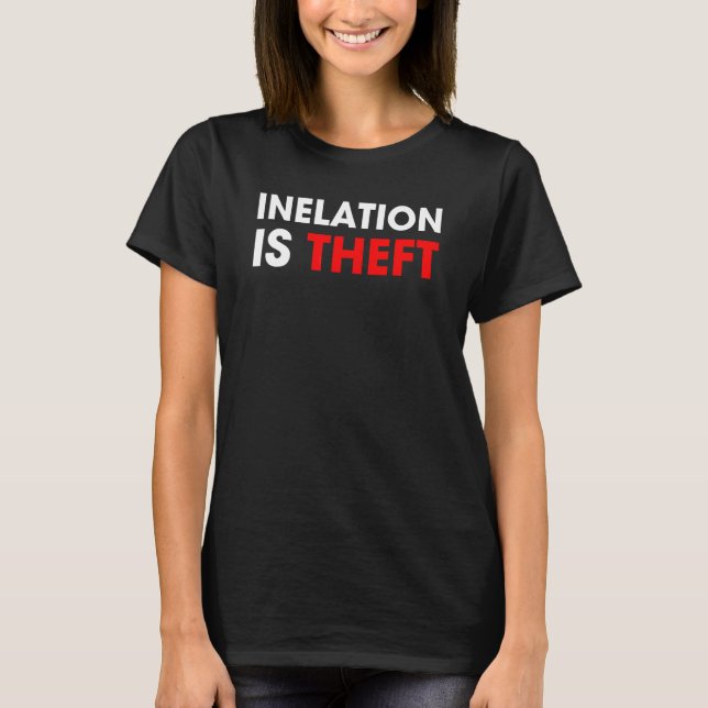 Camiseta La inflación es robo (Anverso)