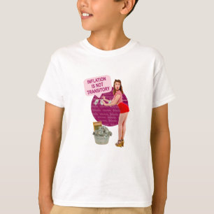 Camiseta La inflación no es transitoria
