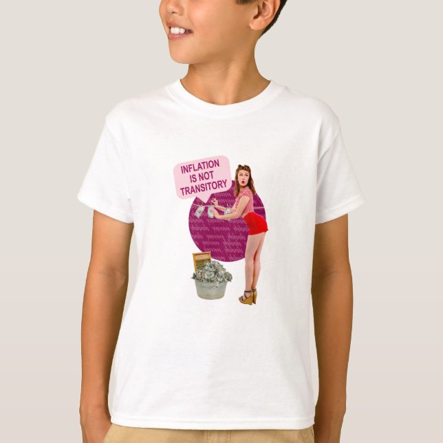 Camiseta La inflación no es transitoria (Anverso)