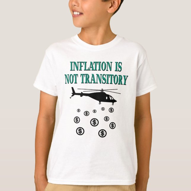 Camiseta La inflación no es transitoria (Anverso)