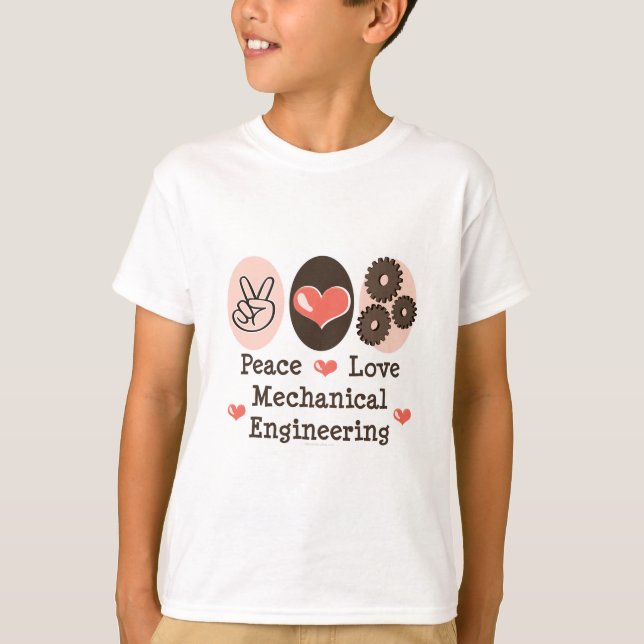 Camiseta La ingeniería industrial del amor de la paz (Anverso)