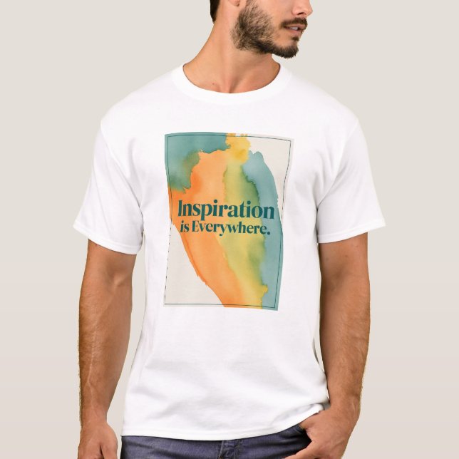 Camiseta La inspiración está por todas partes (Anverso)