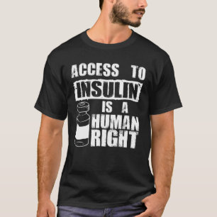 Camiseta La insulina genial es un derecho humano   divertid