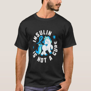 Camiseta La Insulina No Es Un Curso De Sensibilización A La