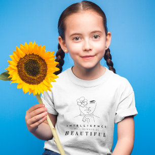 Camiseta La inteligencia es una afirmación positiva hermosa
