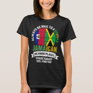 Camiseta La jamaiquina haitiana conoce lugares donde la ban